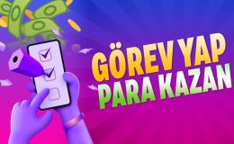 Görev Yaparak Para Kazanmanın Keyifli Yolu